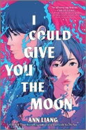 I Could Give You the Moon - Kniha