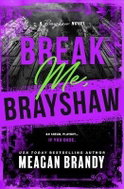 Break Me, Brayshaw (Standard Edition) - Kniha