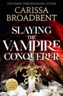 Slaying the Vampire Conqueror - Kniha