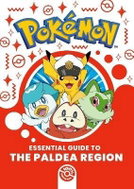 Essential Guide to the Paldea Region - Kniha