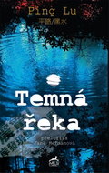 Temná řeka - Kniha