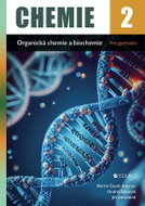 Chemie 2 - Organická chemie a biochemie pro gymnázia - Kniha