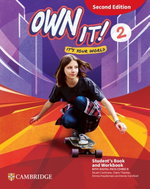 Own It! Level 2 Student´s Book And Workbook With Digital Pack Combo B Second Edition - Kniha