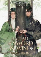 Ballad of Sword and Wine: Qiang Jin Jiu (Novel) Vol. 7 - Kniha