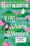 I Kissed Shara Wheeler - Kniha