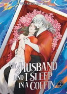 My Husband and I Sleep in a Coffin (Novel) Vol. 2 - Kniha