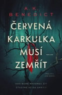 Červená karkulka musí zemřít - Kniha