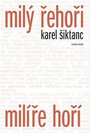 Milý Řehoři, milíře hoří - Kniha