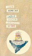 Každý večer zavolej mámě - Kniha