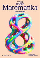 Matematika pro všechny 8. ročník 2. díl - Pracovní sešit s digitální učebnicí - Kniha