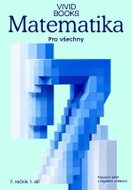 Matematika pro všechny 7. ročník 1. díl - Pracovní sešit s digitální učebnicí - Kniha