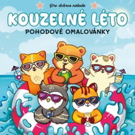 Kouzelné léto - Pohodové omalovánky - Kniha