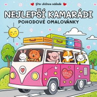 Nejlepší kamarádi - Pohodové omalovánky - Kniha