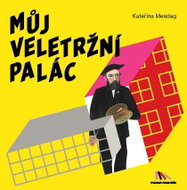Můj Veletržní palác - Kniha