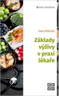 Základy výživy v praxi lékaře - Kniha