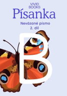 Český jazyk - Písanka pro nevázané písmo / 2.díl - Kniha
