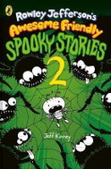 Rowley Jefferson´s Awesome Friendly Spooky Stories 2 - Kniha