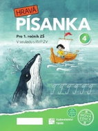 Hravá písanka pro 1.ročník - 4.díl - nová edice - Verze s menším písmem - Kniha