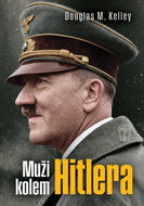 Muži kolem Hitlera - Kniha