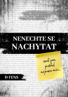 Nenechte se nachytat - Kniha