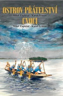 Ostrov přátelství / Cvoci - Kniha