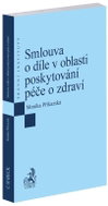 Smlouva o díle v oblasti poskytování péče o zdraví - Kniha