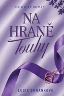 Na hraně touhy - Kniha