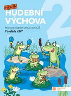 Hravá hudební výchova 2 - pracovní učebnice - Kniha