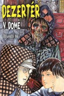 Dezertér v domě - Kniha