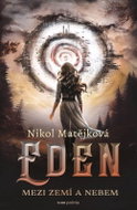 Eden - Mezi zemí a nebem - Kniha