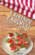 S Kikinou v kuchyni - Kniha
