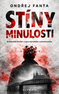 Stíny minulosti - Kriminální thriller z pera bývalého vyšetřovatele - Kniha