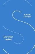 Smrtelně raněný - Kniha