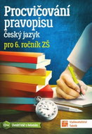 Procvičování pravopisu - ČJ pro 6. roční - Kniha