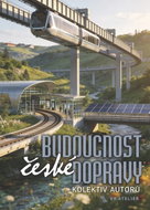 Budoucnost české dopravy - Kniha