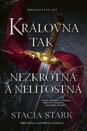 Královna tak nezkrotná a nelítostná - Kniha