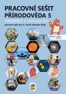 Přírodověda 5 - Porozumění v souvislostech - Pracovní sešit RVP - Kniha