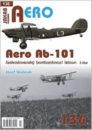 AERO 136 Aero Ab-101 československý bombardovací letoun 3. část - Kniha