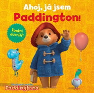 Dobrodružství medvídka Paddingtona - Ahoj, já jsem Paddington! - Kniha