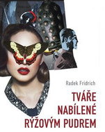 Tváře nabílené rýžovým pudrem - Kniha