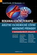 Rekanalizační terapie akutní ischemické cévní mozkové příhody v nestandardních situacích - Kniha