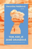 Tam, kde je země oranžová - Kniha