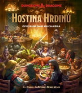 Dungeons & Dragons: Hostina hrdinů - Oficiální D&D kuchařka - Kniha