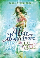 Alea dívka moře - Volání z hlubin - Kniha