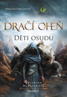 Dračí oheň - Děti osudu - Kniha