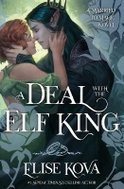 Deal With The Elf King - Kniha