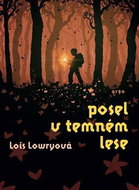 Posel v temném lese - Kniha