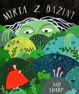 Myrta z bažiny - Kniha