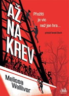 Až na krev - Kniha