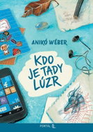 Kdo je tady lúzr - Kniha